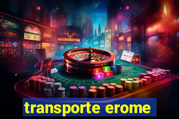 transporte erome